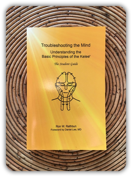 Troubleshooting the Mind  Kelee Meditation by Ron W. Rathbun